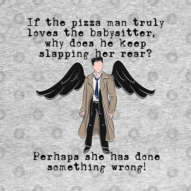 Castiel, Pizza Man and the Babysitter by fsketchr